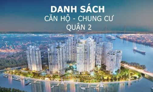 update  danh sach can ho quan 2 moi nhat 2022